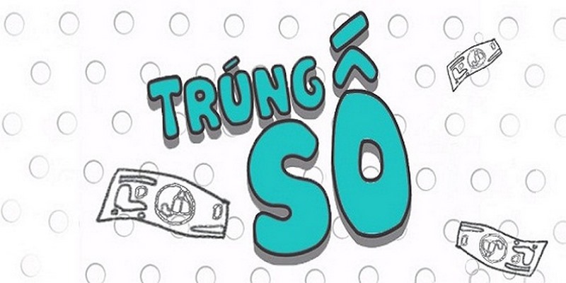 mơ thấy trúng số đánh số mấy
